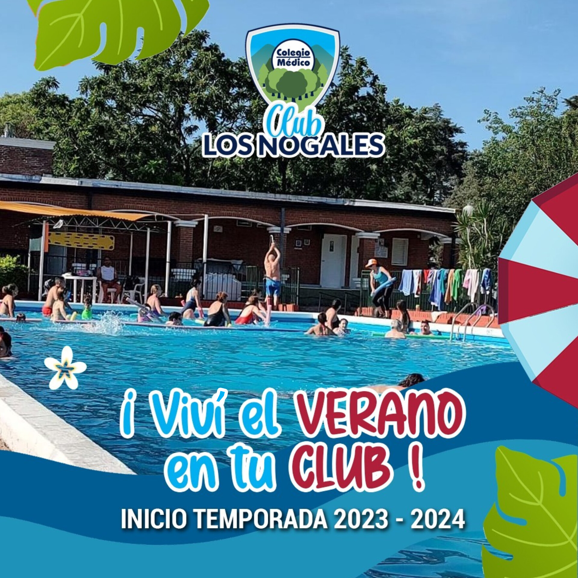Lee más sobre el artículo Verano en Club Los Nogales – Temporada 2023- 2024